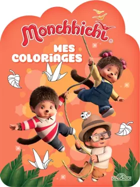 Couverture du produit · Monchhichi - Mes coloriages