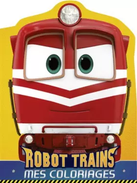 Couverture du produit · Robot Trains - Mes coloriages - Alf (2)