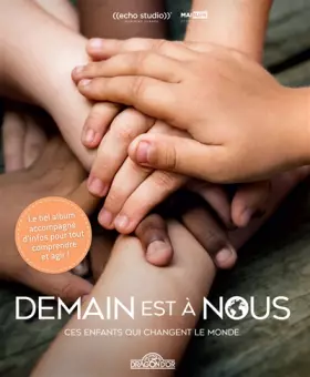 Couverture du produit · Demain est à nous - Le bel album documentaire