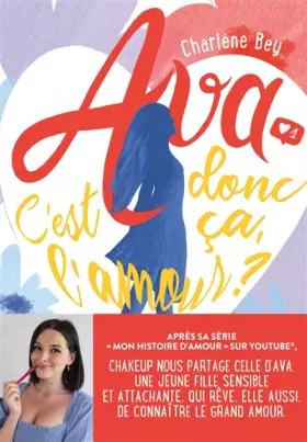 Couverture du produit · Ava - C'est donc ça l'amour ?