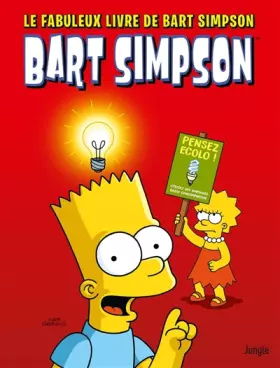 Couverture du produit · Le Fabuleux Livre de Bart Simpson
