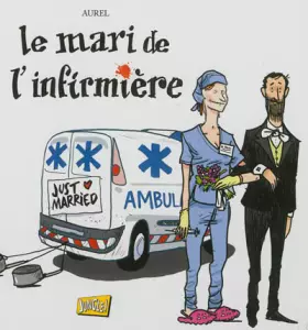 Couverture du produit · Le mari de l'infirmière