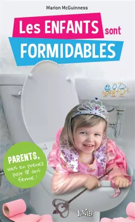 Couverture du produit · Les enfants sont formidables !
