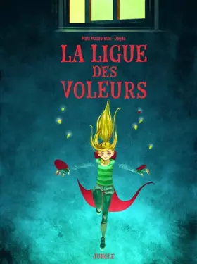 Couverture du produit · La ligue des voleurs