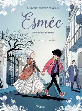 Couverture du produit · Esmée - tome 1 Envoyée d'outre-tombe (1)