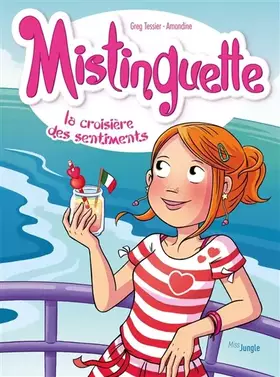 Couverture du produit · Mistinguette - Tome 13 La croisière des sentiments