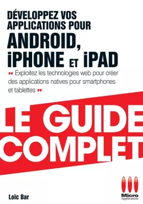 Couverture du produit · GUIDE COMPLET DEVELOPPEZ APP ANDROID IPHONE