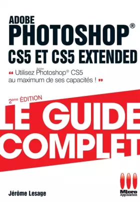 Couverture du produit · GUIDE COMPLET PHOTOSHOP CS5.5