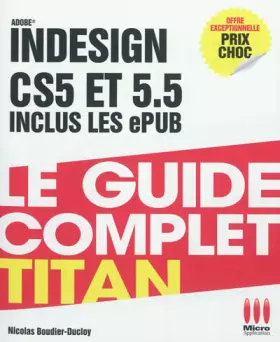 Couverture du produit · GUIDE COMPLET TITAN INDESIGN CS5-5.5-ET EPUBS
