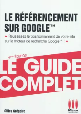 Couverture du produit · GUIDE COMPLET REFERENCEMENT SUR GOOGLE