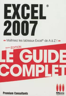 Couverture du produit · GUIDE COMPLET£EXCEL 2007