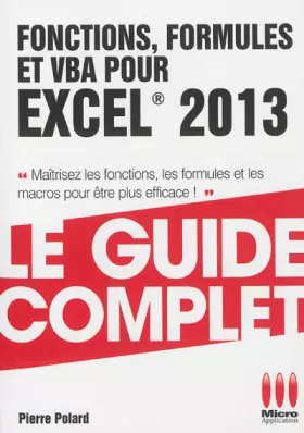 Couverture du produit · GUIDE COMPLET FONCTIONS FORMULES EXCEL 2013