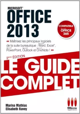 Couverture du produit · GUIDE COMPLET OFFICE 2013: EXCEL, WORD, POWERPOINT