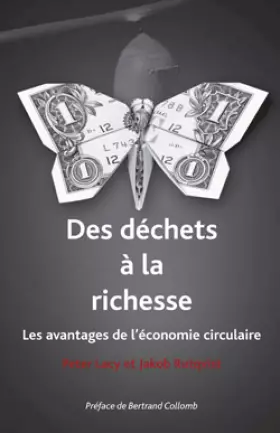 Couverture du produit · DES DECHETS A LA RICHESSE