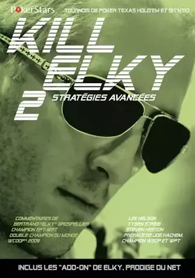 Couverture du produit · KILL ELKY 2: Stratégies avancées