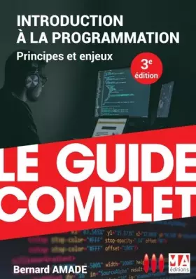 Couverture du produit · INTRODUCTION À LA PROGRAMMATION: Principes et enjeux