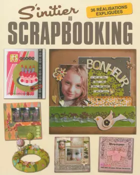 Couverture du produit · S'initier au scrapbooking