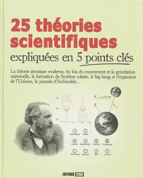 Couverture du produit · 25 théories scientifiques expliquées en 5 points clés