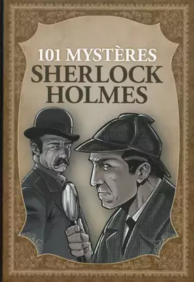 Couverture du produit · 101 mystères Sherlock Holmes
