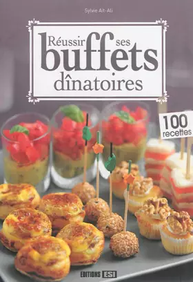 Couverture du produit · Réussir ses buffets dînatoires