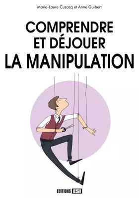 Couverture du produit · Comprendre et déjouer la manipulation