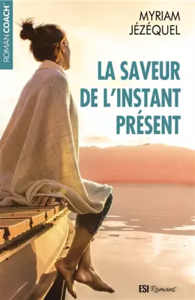 Couverture du produit · saveur de l'instant present (la) (0)