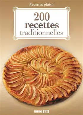 Couverture du produit · 200 recettes traditionnelles