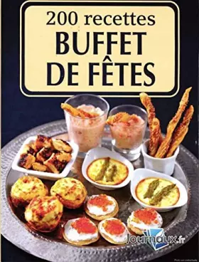 Couverture du produit · 200 recettes buffet de fetes