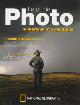 Couverture du produit · Le guide photo: Numérique et argentique