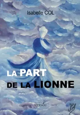 Couverture du produit · La part de la lionne