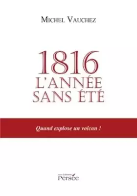 Couverture du produit · 1816 L ANNEE SANS ÉTÉ