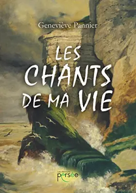 Couverture du produit · LES CHANTS DE MA VIE