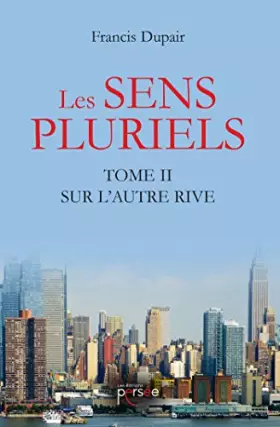 Couverture du produit · LES SENS PLURIELS TOME 2