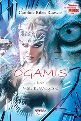 Couverture du produit · Ogamis Livre 1