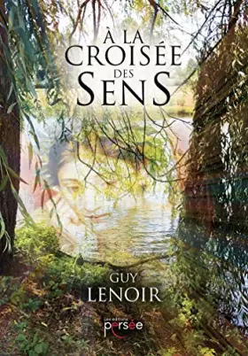 Couverture du produit · À la croisée des sens