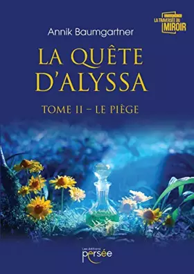 Couverture du produit · La quête d'Alyssa Tome II