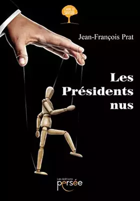 Couverture du produit · LES PRESIDENTS NUS