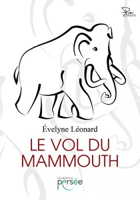 Couverture du produit · Le vol du mammouth