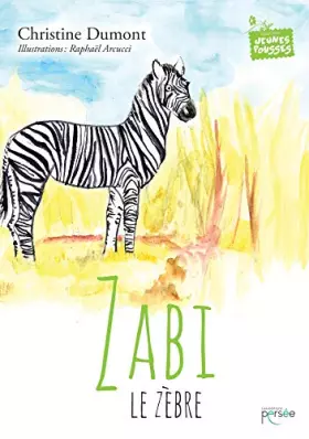 Couverture du produit · Zabi le zèbre