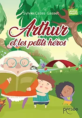 Couverture du produit · Arthur et les petits héros