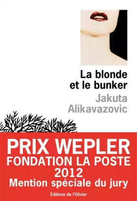 Couverture du produit · La blonde et le bunker