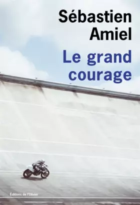 Couverture du produit · Le Grand Courage