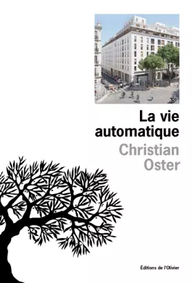 Couverture du produit · La Vie automatique