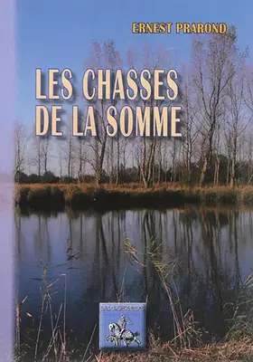 Couverture du produit · Les chasses de la Somme