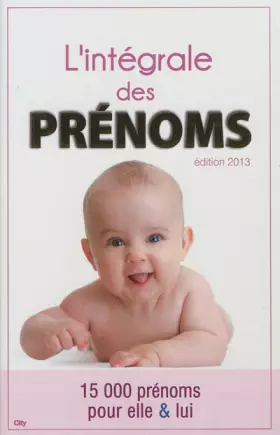 Couverture du produit · L'intégrale des prénoms 2012-2013