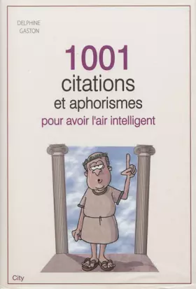 Couverture du produit · 1001 mots d'esprits, aphorismes et maximes