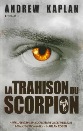 Couverture du produit · La trahison du scorpion
