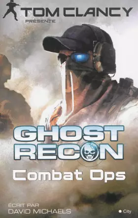 Couverture du produit · Ghost recon combat OPS