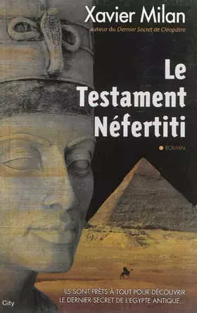 Couverture du produit · Le testament Nefertiti
