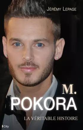 Couverture du produit · M.Pokora la véritable histoire